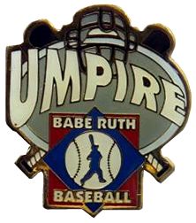 Babe Ruth Baseball "Umpire" Award Pin